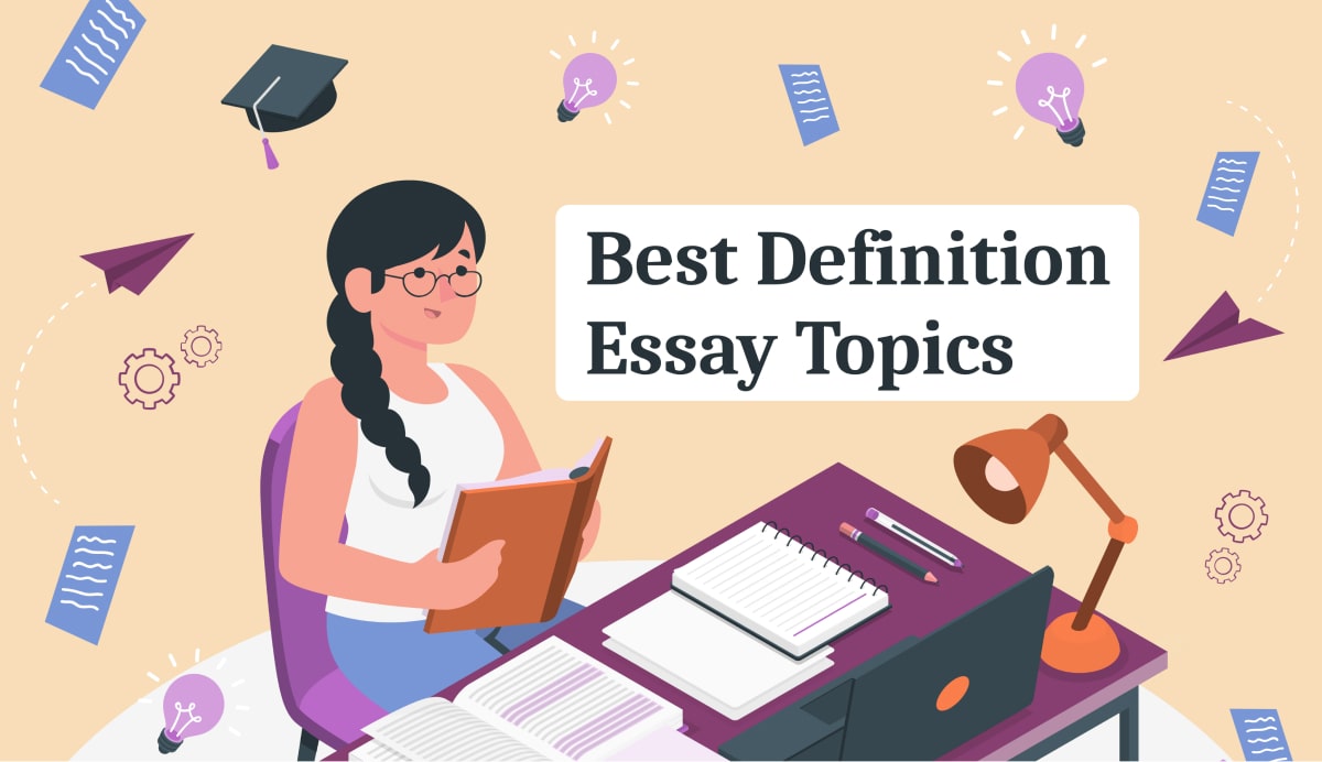 Definition Essay Topics