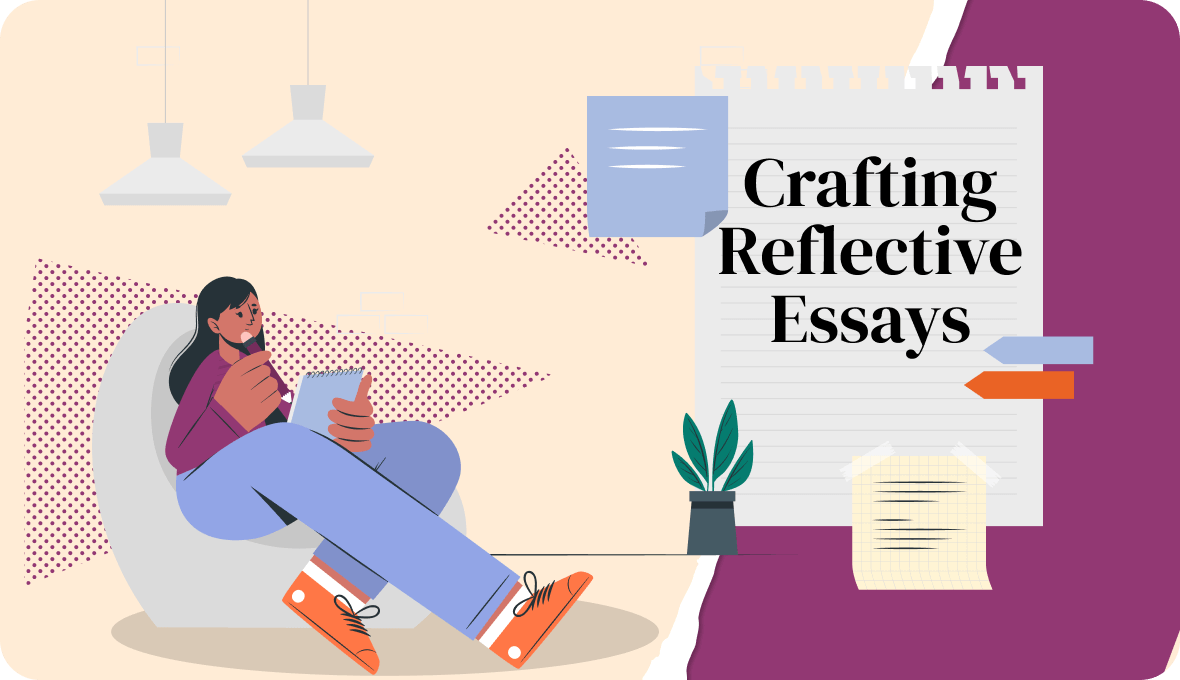 Reflection and Personal Growth: Crafting Reflective Essays